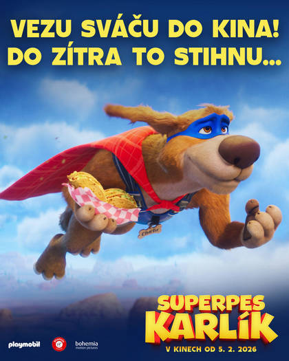 : Superpes Karlík letí se sváčou do kina... Držte palce, ať to do zítra stihne!